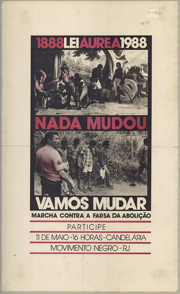 Cartaz preto e branco sobre a Lei Áurea, chamando para mudar.