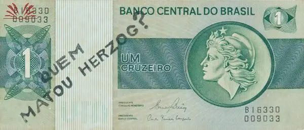 Bilhete antigo do Banco Central do Brasil, 1 Cruzeiro.
