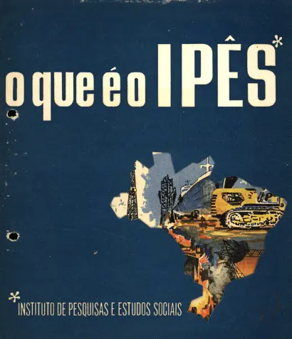 Cartaz azul apresentando o IPES e um mapa do Brasil com elementos urbanos e industriais.