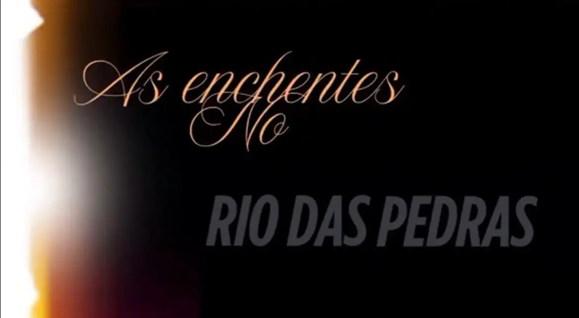 Texto alternativo (alt): Imagem de texto sobre enchentes no Rio das Pedras.
